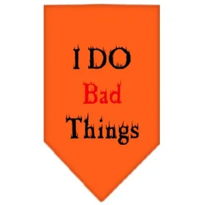 I Do Bad Things  Screen Print Bandana Orange Small