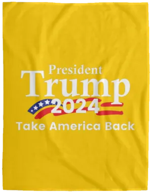 Trump Take America Back 2024 Fleece Blanket - 60x80